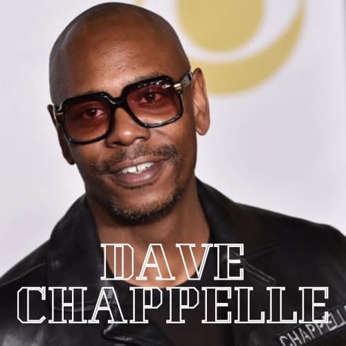Dave Chappelle
